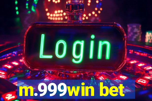 m.999win bet